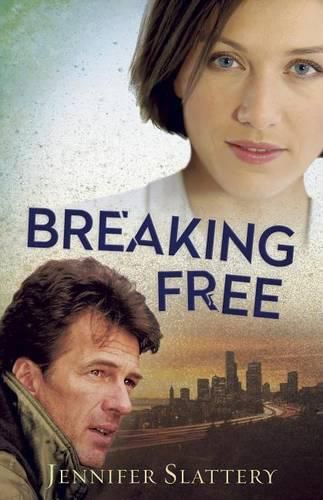 Cover image for Breaking Free: A Contemporary Novel