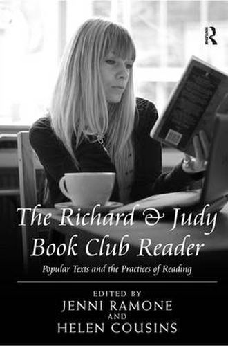 Cover image for The Richard & Judy Book Club Reader: Popular Texts and the Practices of Reading