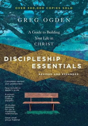 Cover image for Discipleship Essentials - A Guide to Building Your Life in Christ