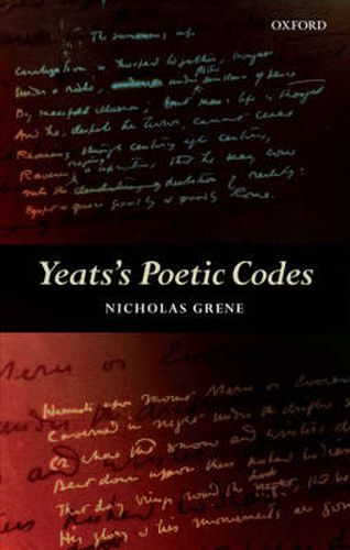 Cover image for Yeats's Poetic Codes