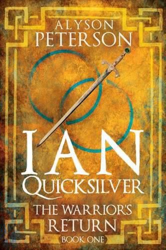 Cover image for Ian Quicksilver: The Warrior's Return