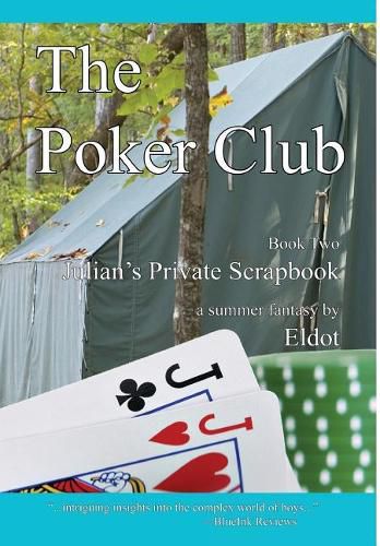 The Poker Club: Julian's Private Scrapbook Book 2