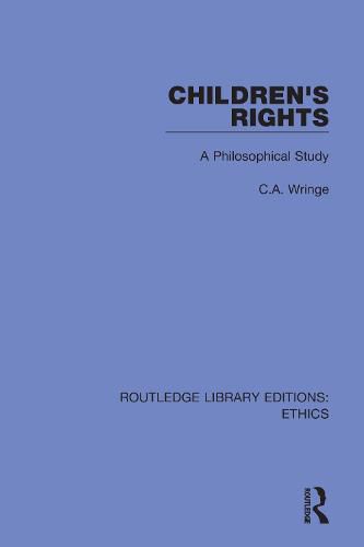 Cover image for Children's Rights: A Philosophical Study