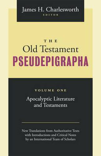 Cover image for The Old Testament Pseudepigrapha: Apocalyptic Literature and Testaments