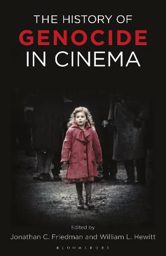 Cover image for The History of Genocide in Cinema: Atrocities on Screen