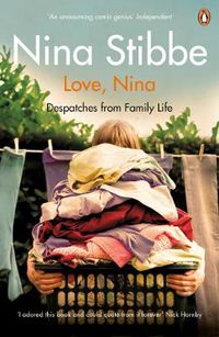 Cover image for Love, Nina: Despatches from Family Life