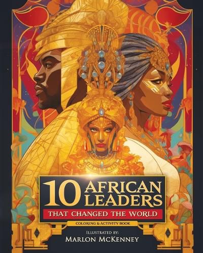 Cover image for 10 African Leaders that Changed the World