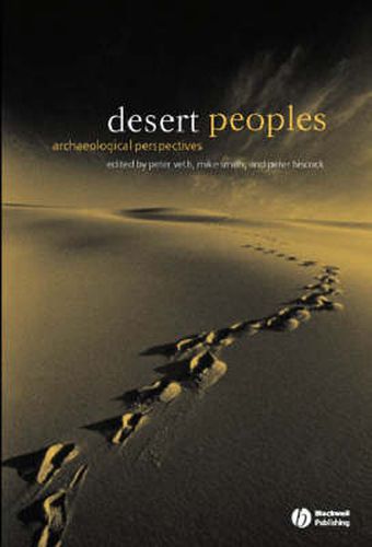 Cover image for Desert Peoples: Archaeological Perspectives