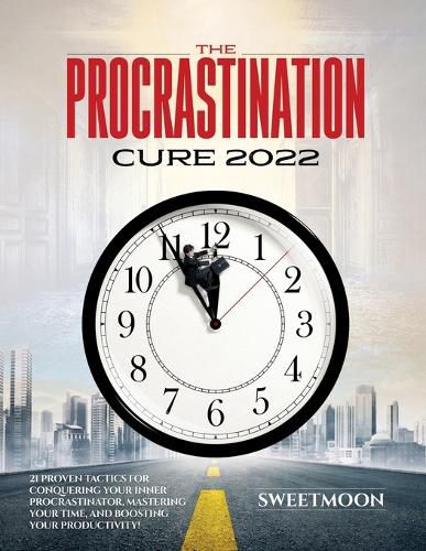 Cover image for The Procrastination Cure 2022