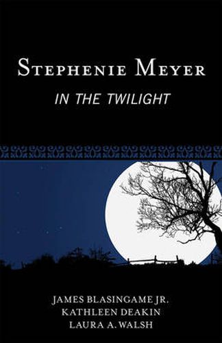 Stephenie Meyer: In the Twilight