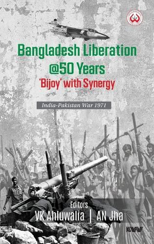 Cover image for Bangladesh Liberation @50 Years 'Bijoy' with Synergy India-Pakistan War 1971