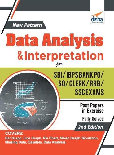 Cover image for New Pattern Data Analysis & Interpretation for SBI/ IBPS Bank PO/ SO/ Clerk/ RRB/ SSC Exams 2nd Edition