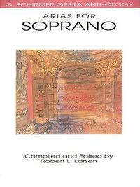 Cover image for Opera Anthology Arias for Soprano: G. Schirmer Opera Anthology