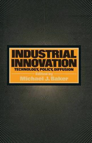Cover image for Industrial Innovation: Technology, Policy, Diffusion