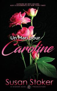 Cover image for Un Mari Pour Caroline