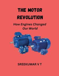 Cover image for The Motor Revolution