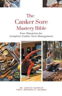 Cover image for The Canker Sore Mastery Bible