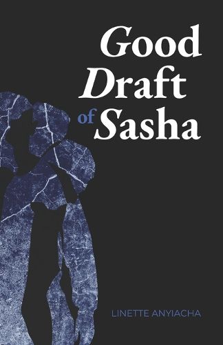 Cover image for Good Draft of Sasha