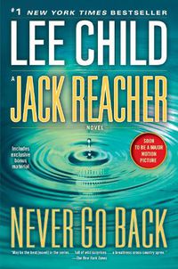 Cover image for Jack Reacher: Never Go Back: A Jack Reacher Novel