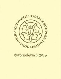 Cover image for Lutherjahrbuch 83. Jahrgang 2016