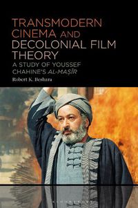 Cover image for Transmodern Cinema and Decolonial Film Theory