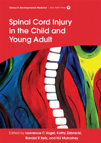 Cover image for Spinal Cord Injury in the Child and Young Adult