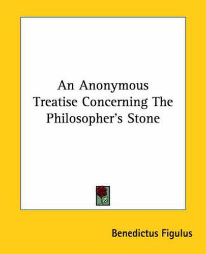 Cover image for An Anonymous Treatise Concerning the Philosopher's Stone