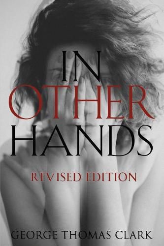 Cover image for In Other Hands: Revised Edition