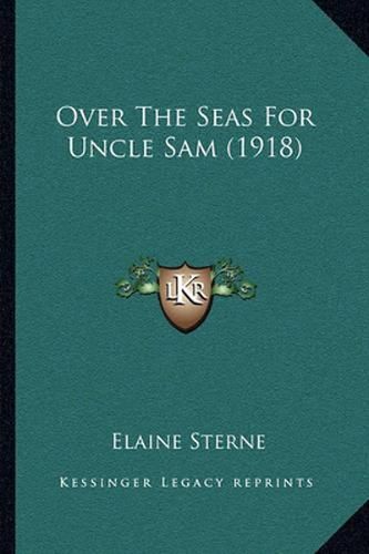 Over the Seas for Uncle Sam (1918)