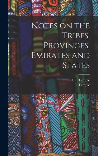 Notes on the Tribes, Provinces, Emirates and States