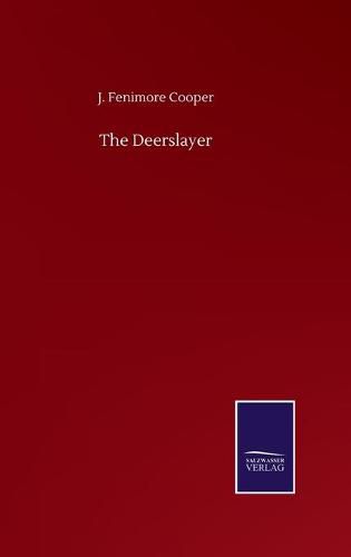 Cover image for The Deerslayer