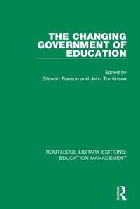 Cover image for The Changing Government of Education