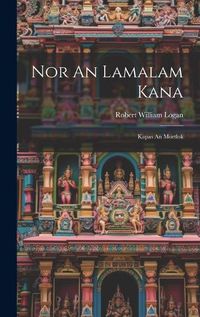 Cover image for Nor An Lamalam Kana