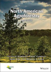 Cover image for North American Agroforestry, Third Edition