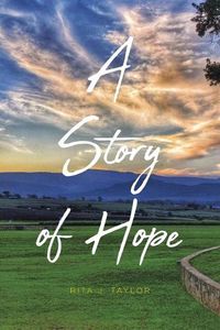 Cover image for A Story of Hope