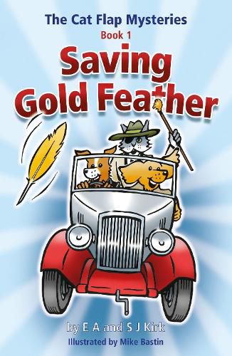 Cover image for The Cat Flap Mysteries: Saving Gold Feather (Book 1)