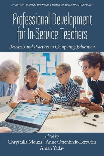 Cover image for Professional Development for In-Service Teachers: Research and Practices in Computing Education