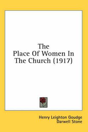 The Place of Women in the Church (1917)