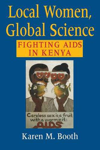 Local Women, Global Science: Fighting AIDS in Kenya