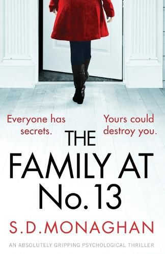 Cover image for The Family at Number 13: An absolutely gripping psychological thriller
