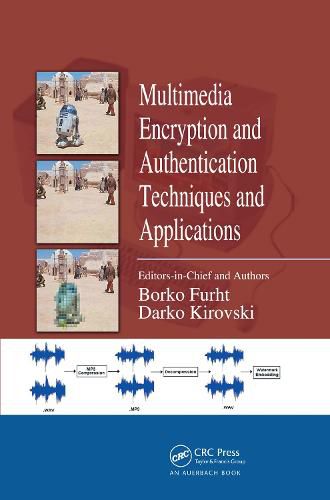 Cover image for Multimedia Encryption and Authentication Techniques and Applications