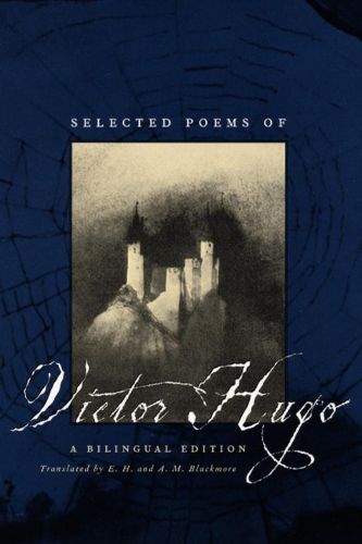 Cover image for Selected Poems of Victor Hugo: A Bilingual Edition