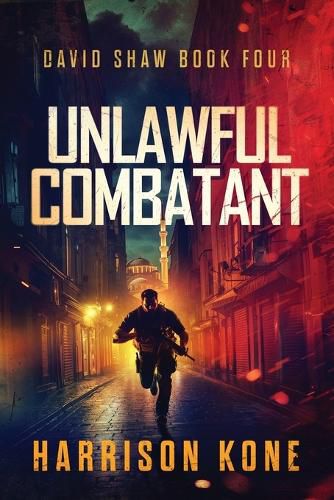 Cover image for Unlawful Combatant