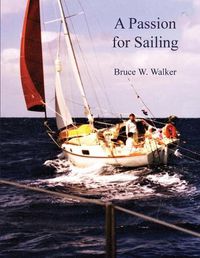 Cover image for A Passion for Sailing