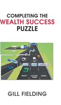 Cover image for Completing the Wealth Success Puzzle