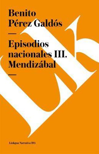 Cover image for Episodios Nacionales III. Mendizabal