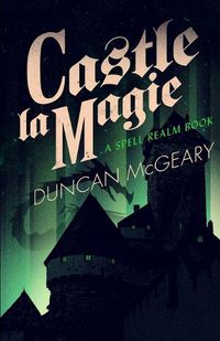 Cover image for Castle La Magie