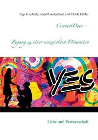 Cover image for ConnectDoor - Zugang zu einer verzwickten Dimension: Liebe und Partnerschaft