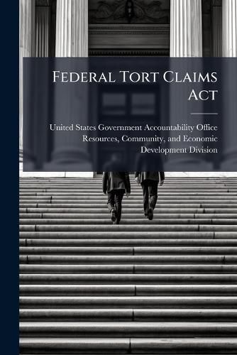 Cover image for Federal Tort Claims Act