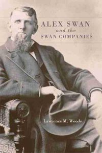 Cover image for Alex Swan and the Swan Companies